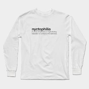 Nyctophilia Long Sleeve T-Shirt